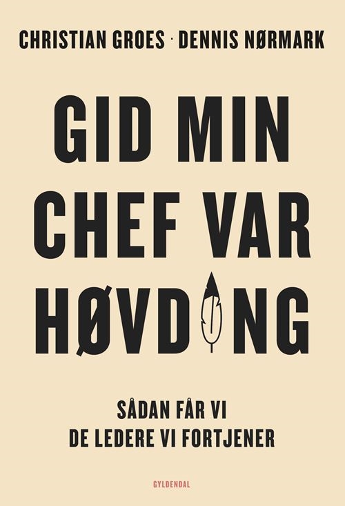 Gid min chef var høvding — bogforside